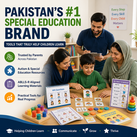 Pakistan’s #1 Special Education Brand – Tools That Truly Help Children Learn